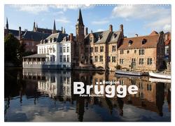 Brügge – Belgien (Wandkalender 2024 DIN A2 quer), CALVENDO Monatskalender von Schickert,  Peter