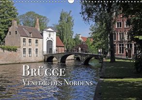 Brügge – Venedig des Nordens (Wandkalender 2019 DIN A3 quer) von Rütten,  Kristina