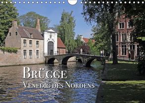 Brügge – Venedig des Nordens (Wandkalender 2019 DIN A4 quer) von Rütten,  Kristina