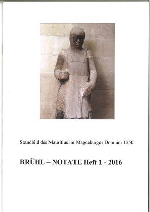 Brühl Notate Heft 1 – 2016 von Hubbe,  Jürgen