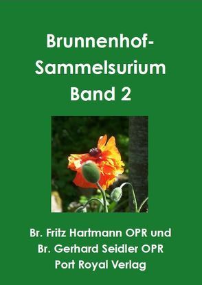 Brunnenhof-Sammelsurium Band 2 von Hartmann,  Fritz, Seidler,  Gerhard