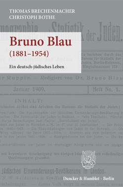 Bruno Blau. von Bothe,  Christoph, Brechenmacher,  Thomas