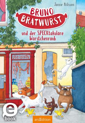 Bruno Bratwurst und der SPECKtakuläre Würstchenraub (Bruno Bratwurst 2) von Nilsson,  Janne, Reckers,  Sandra