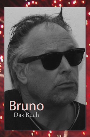 Bruno, das Buch von Gutmann,  Bruno