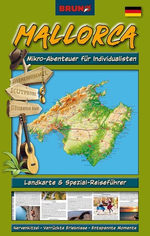 BRUNO Mallorca Landkarte und Reiseführer: Mikro-Abenteuer für Individualisten von Christiane,  Sternberg