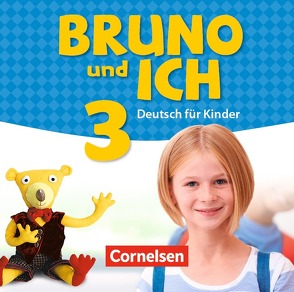 Bruno und ich – Deutsch für Kinder – Band 3