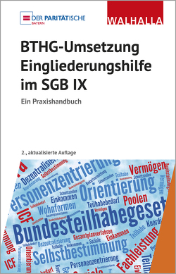 BTHG-Umsetzung – Eingliederungshilfe im SGB IX von Der Paritätische Wohlfahrtsverband