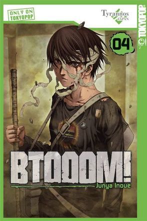 BTOOOM! 04 von Inoue,  Junya