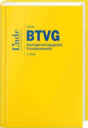 BTVG | Bauträgervertragsgesetz von Gartner,  Herbert