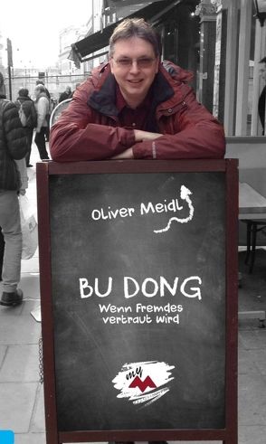 BU DONG (Deutschsprachige Ausgabe) von Meidl,  Oliver