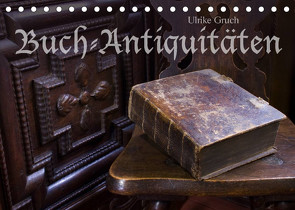 Buch-Antiquitäten (Tischkalender 2022 DIN A5 quer) von Gruch,  Ulrike