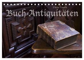 Buch-Antiquitäten (Tischkalender 2024 DIN A5 quer), CALVENDO Monatskalender von Gruch,  Ulrike