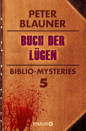 Buch der Lügen von Blauner,  Peter, Visintini,  Silvia