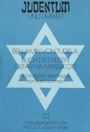Buch der Reisen- (Sefär ha-Massa’ot) von Schmitz,  Rolf