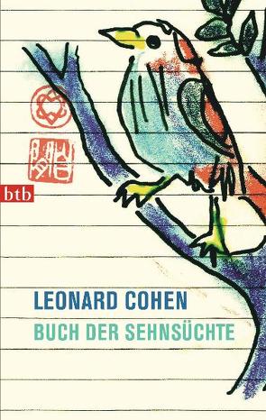 Buch der Sehnsüchte von Bruckmaier,  Karl u.a., Cohen,  Leonard