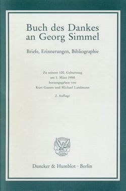 Buch des Dankes an Georg Simmel. von Gassen,  Kurt, Landmann,  Michael