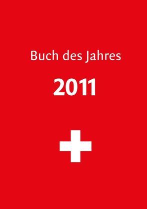 Buch des Jahres 2011 von Leuthold,  Hansheinrich