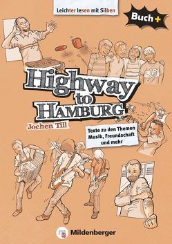Buch+: Highway to Hamburg von Schuldes,  Ulrike, Till,  Jochen