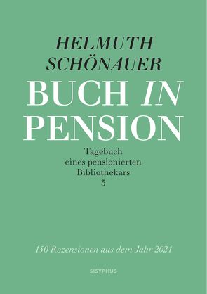 Buch in Pension 3 von Schneitter,  Elias, Schönauer,  Helmuth