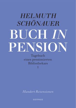 Buch in Pension von Schönauer,  Helmuth, Winfried,  Gindl