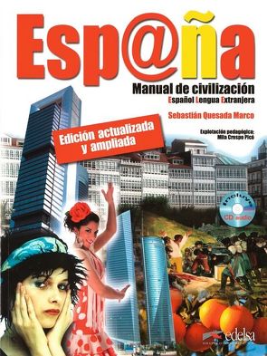 Esp@ña – Manual de civilización – Español Lengua Extranjera – B1