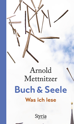 Buch & Seele von Mettnitzer,  Arnold