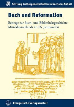 Buch und Reformation von Bünz,  Enno, Fuchs,  Thomas, Rhein,  Stefan