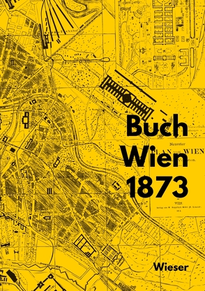 Buch Wien 1873 von Kohlwein,  Thomas