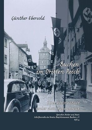 Buchen im Dritten Reich von Ebershold,  Günther