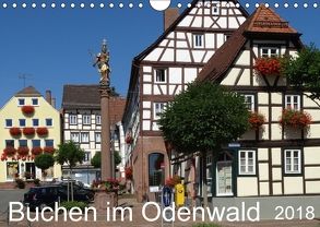 Buchen im Odenwald (Wandkalender 2018 DIN A4 quer) von Schmidt,  Sergej