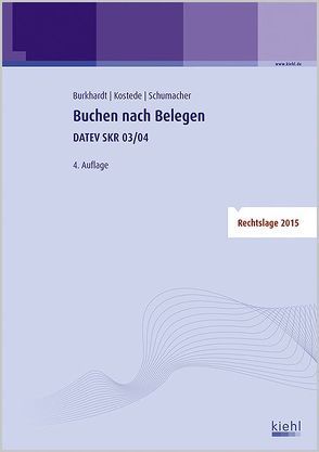 Buchen nach Belegen von Burkhardt,  Fritz, Kostede,  Wilhelm, Schumacher,  Bernt