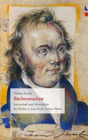 Büchermachen von Fuchs,  Tobias
