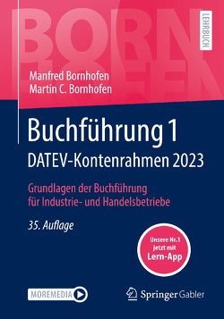 Buchführung 1 DATEV-Kontenrahmen 2023 von Bornhofen,  Manfred, Bornhofen,  Martin C.