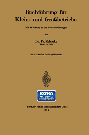 Buchführung für Klein- und Großbetriebe von Meinecke,  Theodor