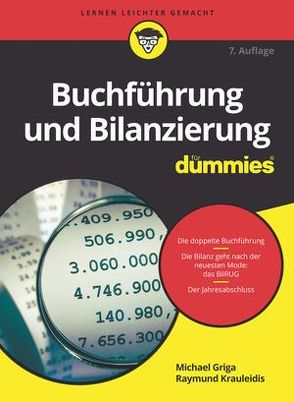 Buchführung und Bilanzierung für Dummies von Griga,  Michael, Krauleidis,  Raymund