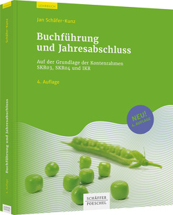 Buchführung und Jahresabschluss von Schäfer-Kunz,  Jan