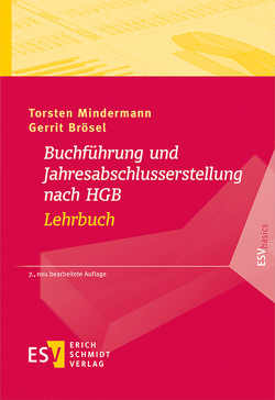 Buchführung und Jahresabschlusserstellung nach HGB – Lehrbuch von Brösel,  Gerrit, Mindermann,  Torsten