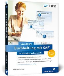 Buchhaltung mit SAP: Der Grundkurs für Einsteiger und Anwender von Psenner,  Ana Carla