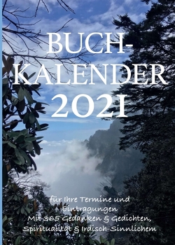 Buchkalender 2021 für Ihre Termine und Eintragungen von Buchas,  Gabriele