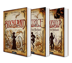Buchland Band 1-3: Buchland / Beatrice. Rückkehr ins Buchland / Bibliophilia. Das Ende des Buchlands: Die komplette Trilogie (Paperback) von Walther,  Markus