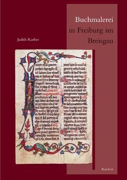 Buchmalerei in Freiburg im Breisgau von Raeber,  Judith