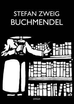 Buchmendel von Zweig,  Stefan