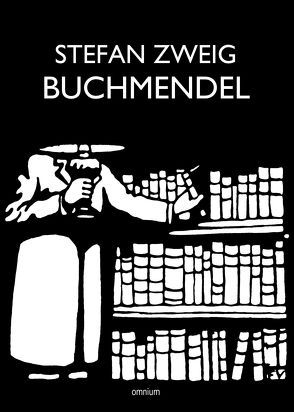 Buchmendel von Zweig,  Stefan