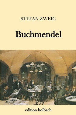 Buchmendel von Zweig,  Stefan