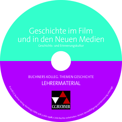 Buchners Kolleg. Themen Geschichte / Geschichte im Film und in den Neuen Medien LM von Näpel,  Oliver