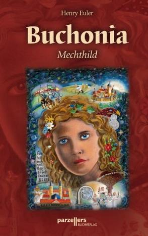 Buchonia – Mechthild von Euler,  Henry