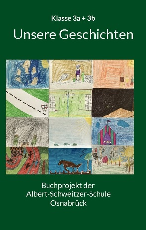Buchprojekt der Albert-Schweitzer-Schule von Katharina Kairies,  Lars Poppenborg, 