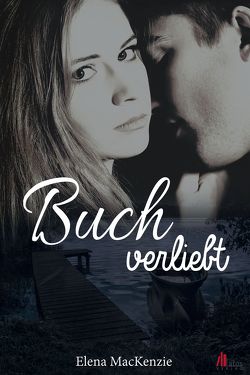 Buchverliebt von MacKenzie,  Elena