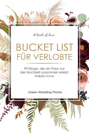 Bucket List für Verlobte von Wedding Pirates,  Green