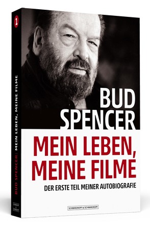 Bud Spencer – Mein Leben, meine Filme von Filippi,  David De, Luca,  Lorenzo De, Schmidt,  Leo, Spencer,  Bud
